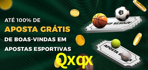 Qxqx Ate 100% de Aposta Gratis